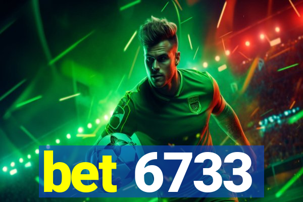 bet 6733